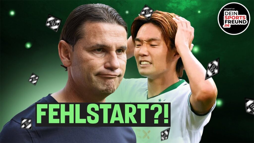 Gladbach mit Fehlstart?! 🔥Elvedi vor Verlängerung? ⚽ Reitz für Neuhaus? Wolf Abschied? ⚫⚪🟢 #borussia