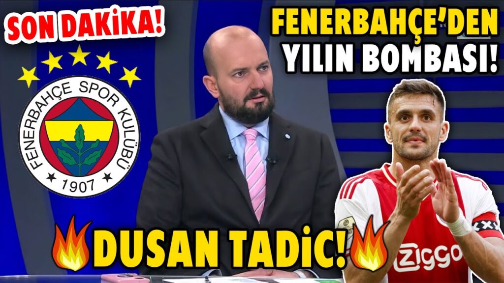 Son Dakika! Fenerbahçe'den Yılın Transferi! 🔥DUSAN TADİC!🔥 Yeni 10 Numara Belli Oldu!