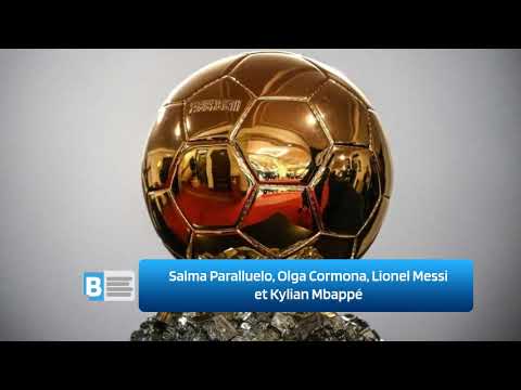 Salma Paralluelo, Olga Cormona, Lionel Messi et Kylian Mbappé