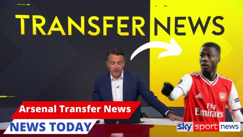 Arsenal breaking news live, Nicolas Pepe reveals target after sealing Arsenal exit as, news today.