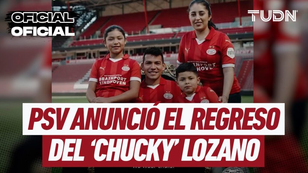 ¡Regresa el hijo pródigo! 🔴⚪️ PSV anuncia al 'Chucky' Lozano como REFUERZO | TUDN