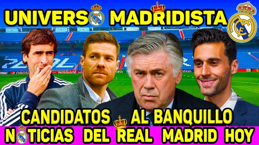Xabi Alonso, Raúl González o Álvaro Arbeloa: ¿Quién será el próximo entrenador del Real Madrid?