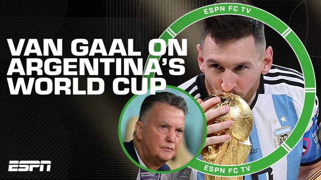 Was the World Cup PREDETERMINED for Lionel Messi?! 😳 ESPN FC rips Louis van Gaal
