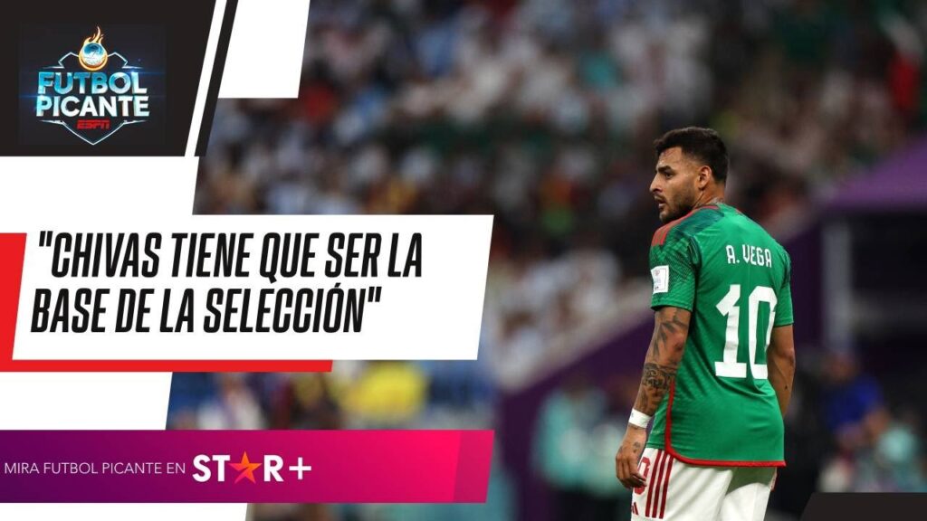 ¿QUÉ JUGADORES DE CHIVAS TIENEN POSIBILIDADES PARA SER TITULARES EN LA SELECCIÓN MEXICANA?