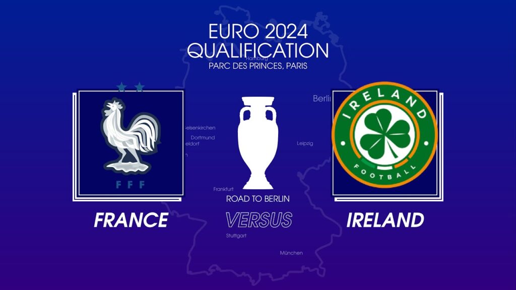 France vs Ireland LIVE | EURO 2024 Qualifier | FULL MATCH