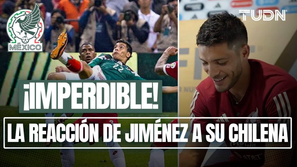 ¡IMPERDIBLE la reacción de RAÚL JIMÉNEZ a su GOLAZO DE CHILENA A PANAMÁ: "Me dan ñañaras" | TUDN
