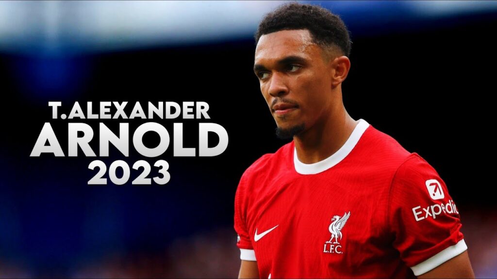 Trent Alexander-Arnold - Top level Defensive Skills , Assists & Goals - 2023ᴴᴰ