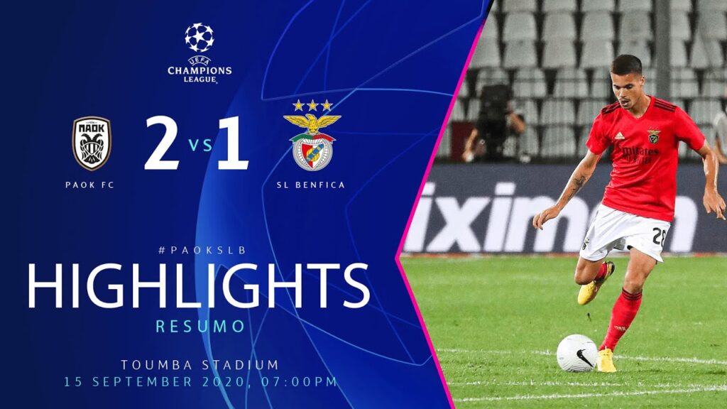 RESUMO / HIGHLIGHTS: PAOK FC 2-1 SL Benfica