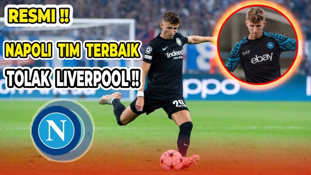 Jesper Lindstrom: Napoli Tim Terbaik Di Dunia ❤️ Tolak Liverpool ❌ Berita Napoli Hari Ini ⚽