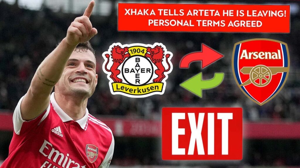 BREAKING NEWS | Granit Xhaka leaving Arsenal  | £13M Bayern Leverkusen deal