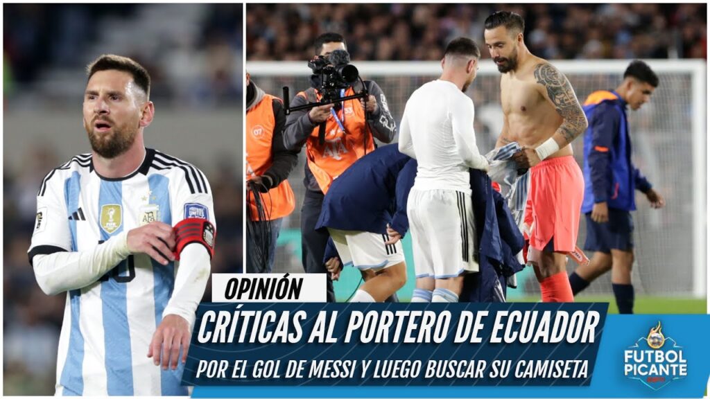 ARGENTINA Lionel Messi pidió el cambio. ¿Le regaló el gol el portero de Ecuador? | Futbol Picante