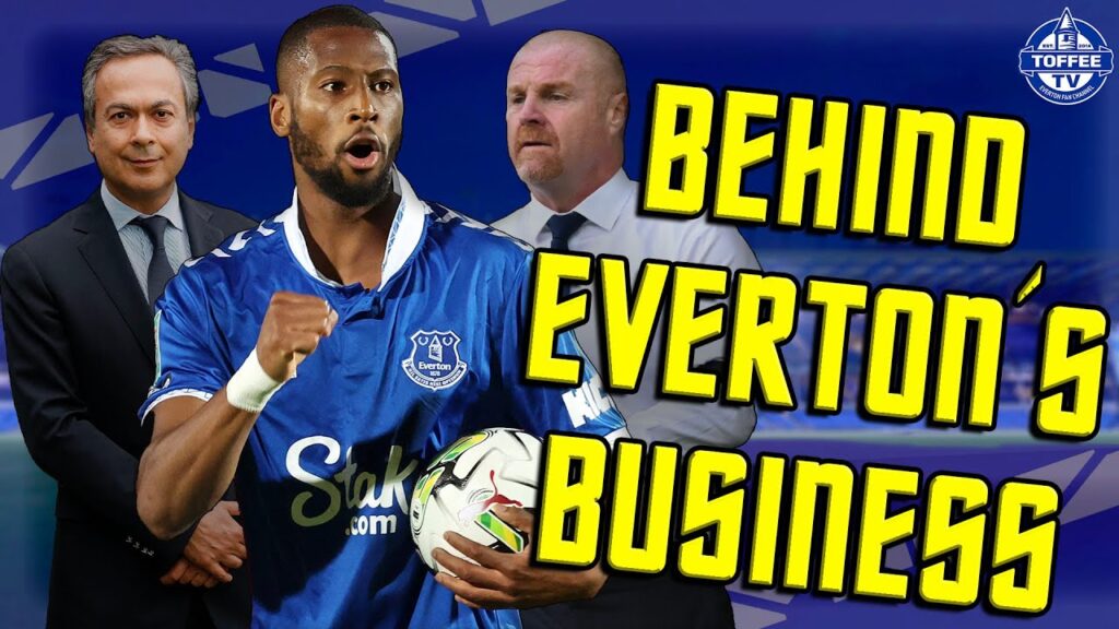 Behind Everton's Business: Unpacking Its Impact On And Off The Pitch