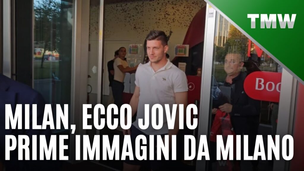 Luka Jovic è del Milan