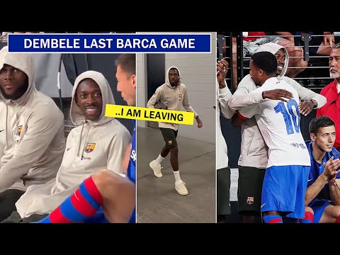 👀Dembele's Attitude in his Last Match for Barcelona vs AC Milan!