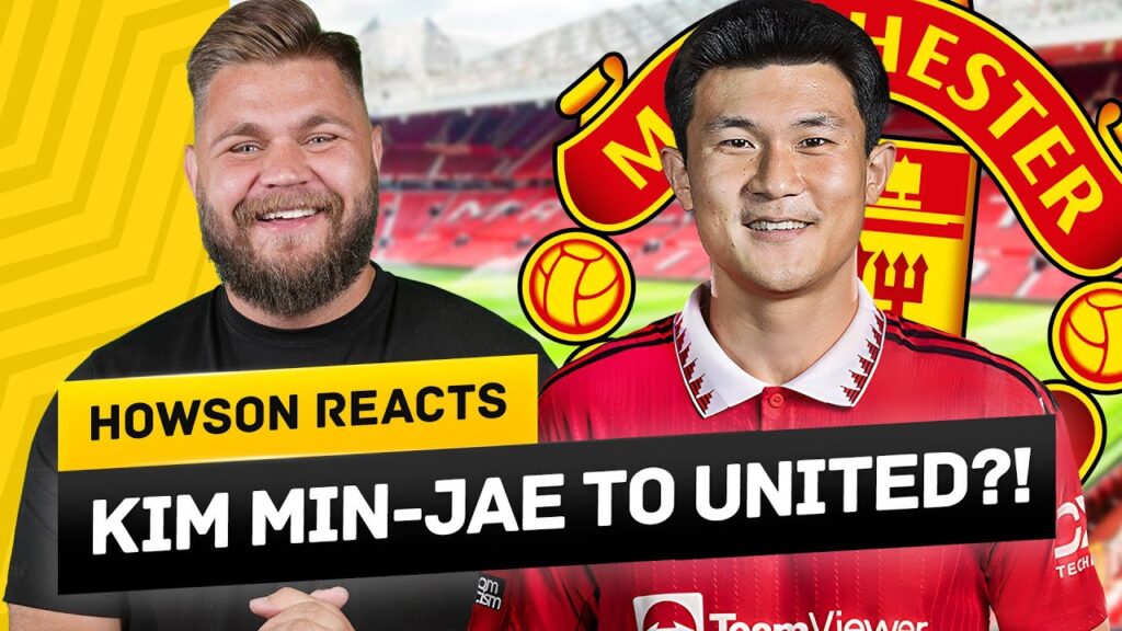 Kim Min-Jae DECIDES To Join United! Ten Hag In Direct Talks With Rabiot! Howson Reacts
