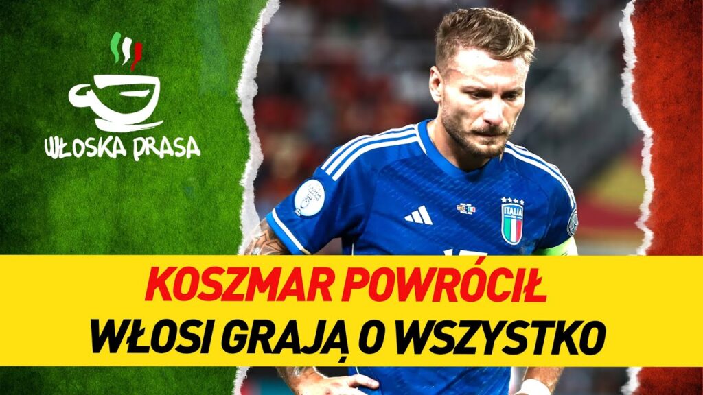 📢 BITWA O EURO 2024 * WŁOSI ZAGRAJĄ Z POLSKĄ? | WŁOSKA PRASA: 11.09.2023 | Amici Sportivi