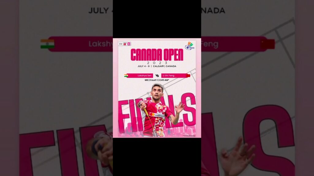 Badminton Canada Open 2023 | Finale schedule |#badminton #bwf #trending #viral #short