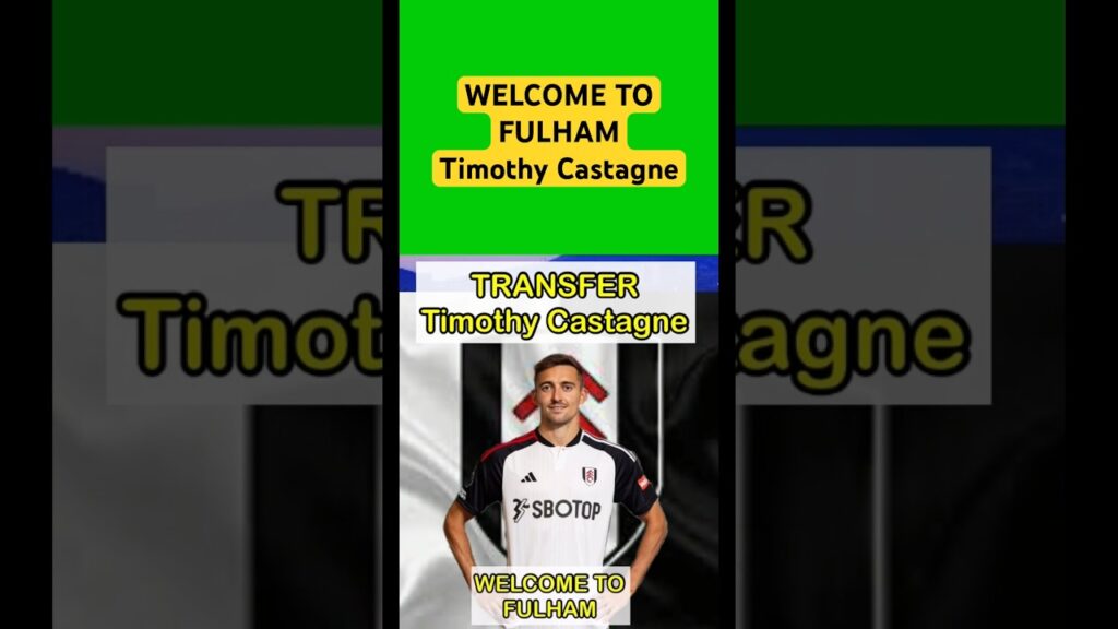 Timothy Castagne gabung ke fulham #fulham