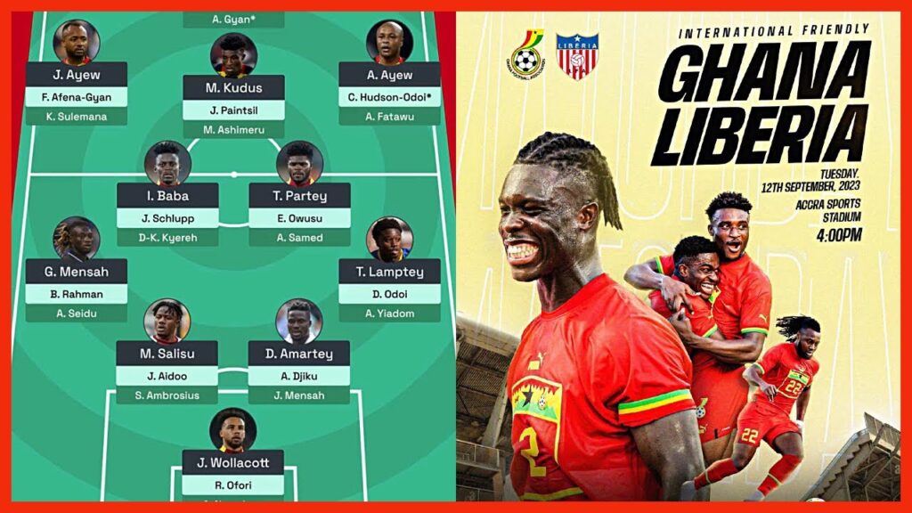 GHANA🇬🇭 VS 🇱🇷LIBERIA BLACK STARS STARTING XI LINEUP TO FACE LIBERIA FRIENDLY MATCH (PREDICTED)…