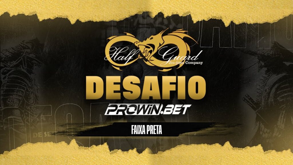 Finais do Desafio Faixa-Preta Half Guard/Prowin.Bet de Jiu-Jitsu | 09/09/2023.