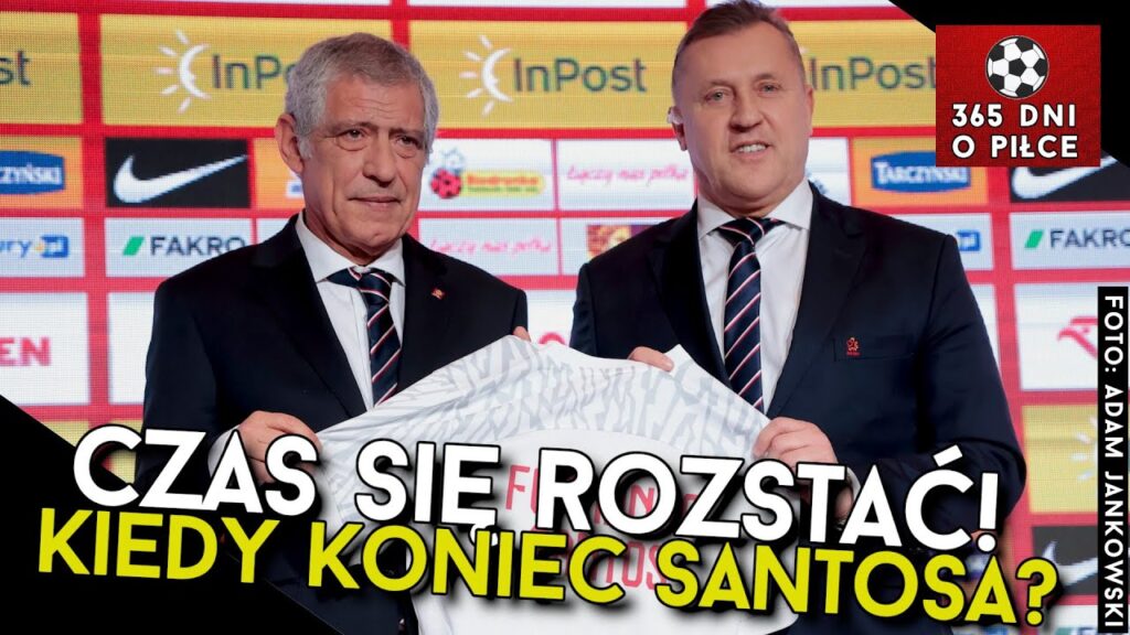 FERNANDO SANTOS ZOSTANIE ZWOLNIONY! | KIEDY CEZARY KULESZA PODEJMIE DEZYCJĘ?
