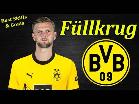 Niclas Füllkrug ● Welcome to Borussia Dortmund ● Best Goals & Skills