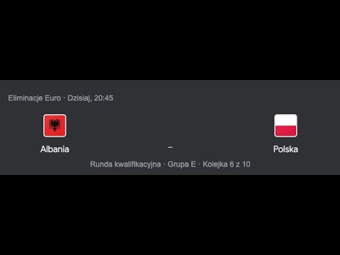 Oglądamy Albania Polska (bez widoku meczu)  (Live 10.09.2023)
