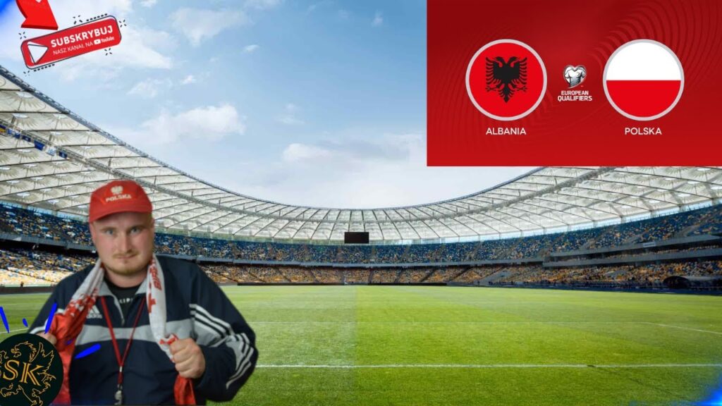3-1! Polska vs Belgia! 2-0! Albania vs Polska! Mecz o Wszystko! Eliminacje Euro 2024!