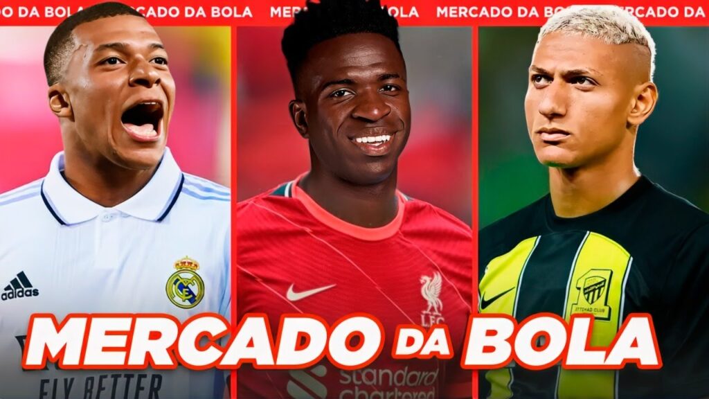 VINI JR FORA DO REAL MADRID│RICHARLISON PODIA IR PARA A ARÁBIA SAUDITA e+ - Mercado da Bola 2023