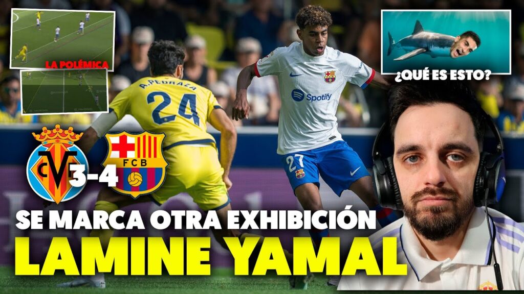 OTRA EXHIBICIÓN de LAMINE YAMAL para la REMONTADA del BARÇA ante el VILLARREAL 3-4 · FERRÁN TORRES 🦈