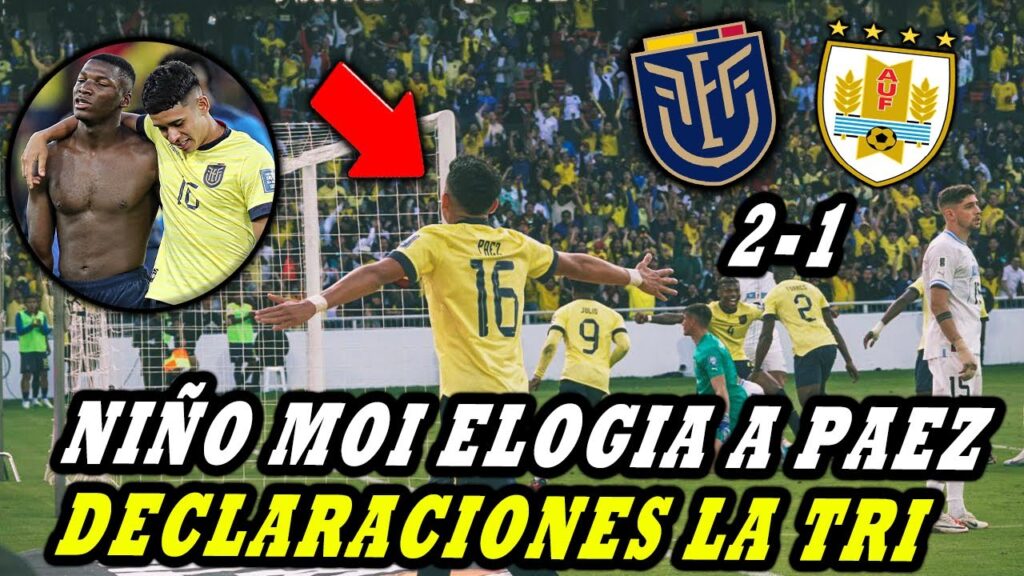🇪🇨 HABLÓ MOISES CAICEDO: “KENDRY PAEZ ES UN CRACK” EN SU DEBUT ECUADOR VENCE 2-1 A URUGUAY LATRI 🇪🇨 HABLÓ MOISES CAICEDO: "KENDRY PAEZ ES UN CRACK" EN SU DEBUT ECUADOR VENCE 2-1 A URUGUAY LATRI