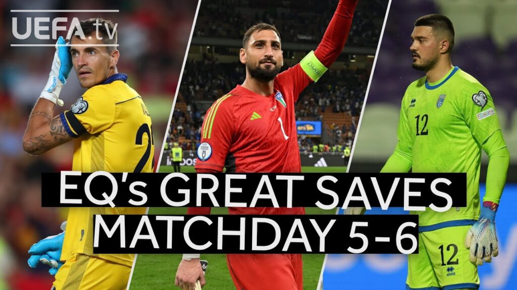DONNARUMMA, MALL, BUSHCHAN | EURO Qualifiers GREAT SAVES, Matchday 5-6