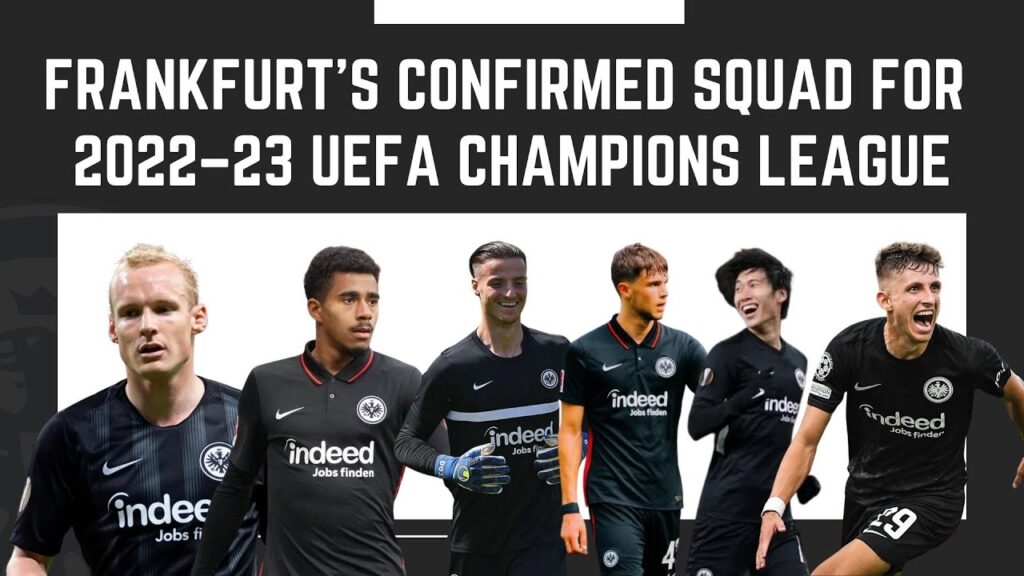 Frankfurt's Squad for 2022–23 UEFA Champions League