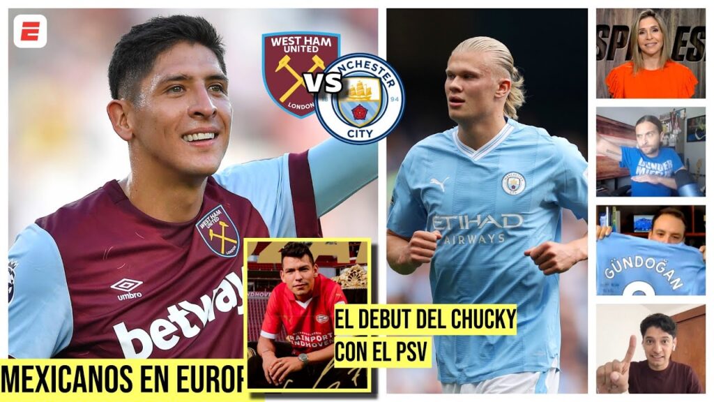 Chucky LOZANO debuta con el PSV. Difícil prueba para Edson ÁLVAREZ vs. MANCHESTER CITY | Exclusivos