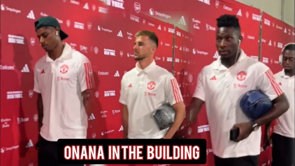 C'mon United🔥Andre Onana Arrives For His Debut Against Arsenal | Man united News