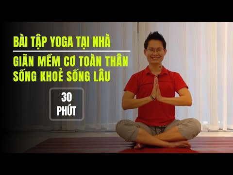 Yoga giãn cơ toàn thân giúp bạn sống khoẻ sống lâu | Yoga tại nhà | Đặng Kim Ba Yoga Trị Liệu