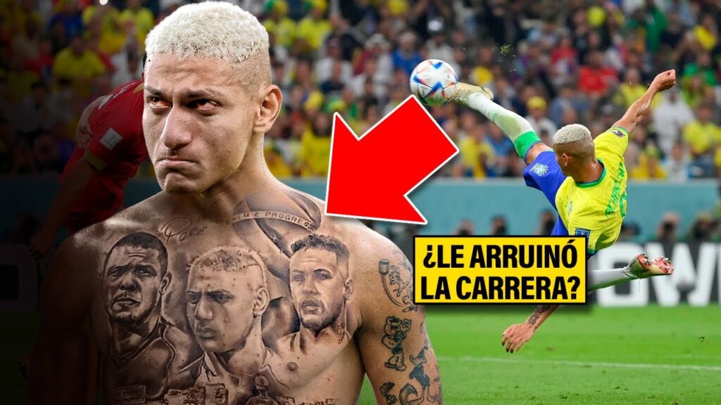 ¡Así es como un HORRIBLE TATUAJE ARRUINÓ a RICHARLISON por esa RAZON ya NO JUEGA COMO CRACK!