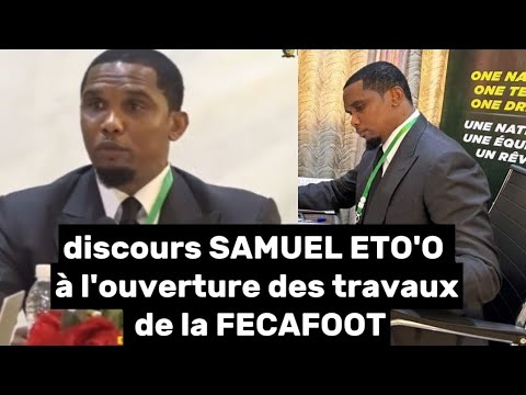 le discours de Samuel Eto'o à l'ouverture de l'assemblée du comité exécutif de la FECAFOOT