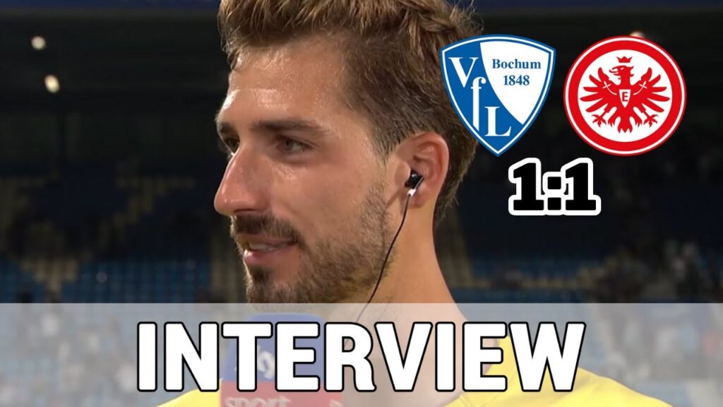 ,,Das war das schönste Spiel überhaupt!" Kevin Trapp nach Unentschieden | Bochum 1:1 Frankfurt