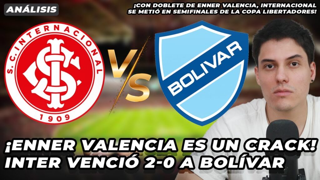 Con doblete de Enner Valencia, Internacional venció 2-0 a Bolívar en la Copa Libertadores 2023
