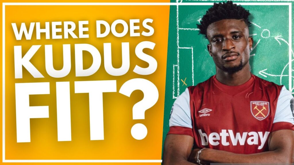 WHERE DOES KUDUS FIT OUR STARTING XI? | WEST HAM DAILY | WEST HAM NEWS