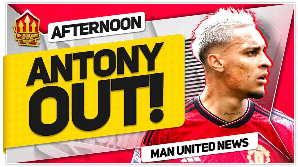 BREAKING! ANTONY Confirms LEAVE of Absence! Man Utd News