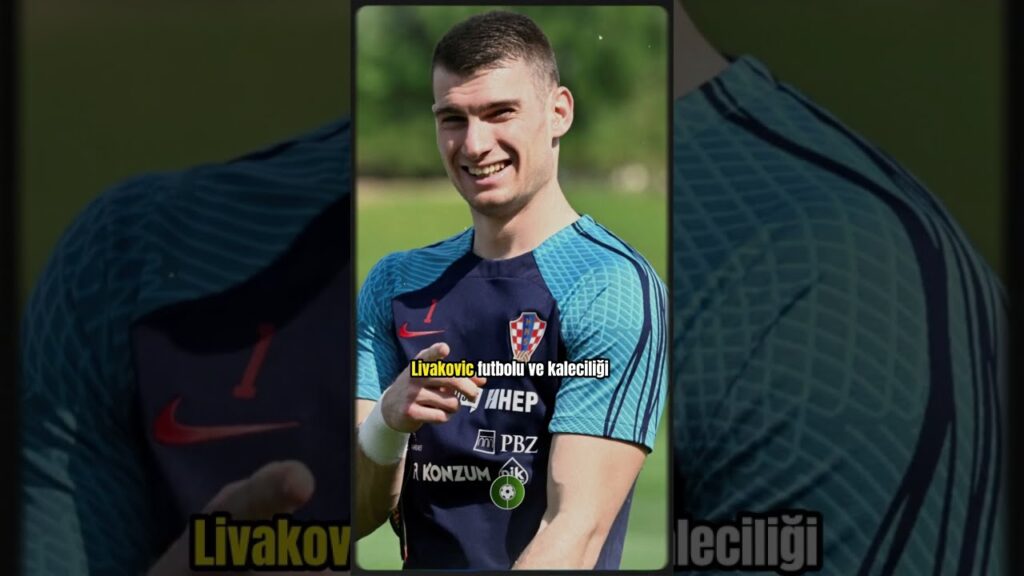 Fenerbahçe ile adı anılan Livakovic'in hayat hikayesi