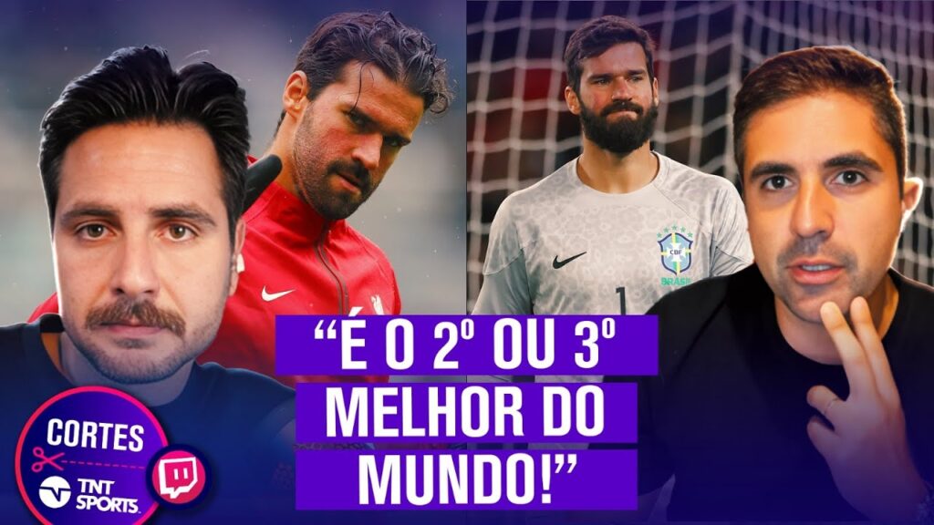 O ALISSON MERECE A VAGA CATIVA NA SELEÇÃO BRASILEIRA? VEJA A DISCUSSÃO! | CORTES TNT SPORTS O ALISSON MERECE A VAGA CATIVA NA SELEÇÃO BRASILEIRA? VEJA A DISCUSSÃO! | CORTES TNT SPORTS