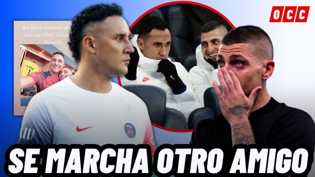 KEYLOR NAVAS SUFRE UNA NUEVA Y DOLOROSA DESPEDIDA EN EL PSG😭