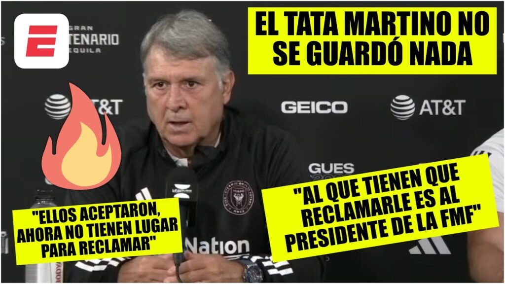 ¡PICANTE! El Tata Martino SE TIRÓ contra el presidente de la FMF y defendió a la Leagues Cup