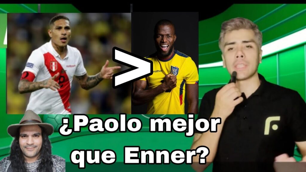 Paolo Guerrero vs Enner Valencia