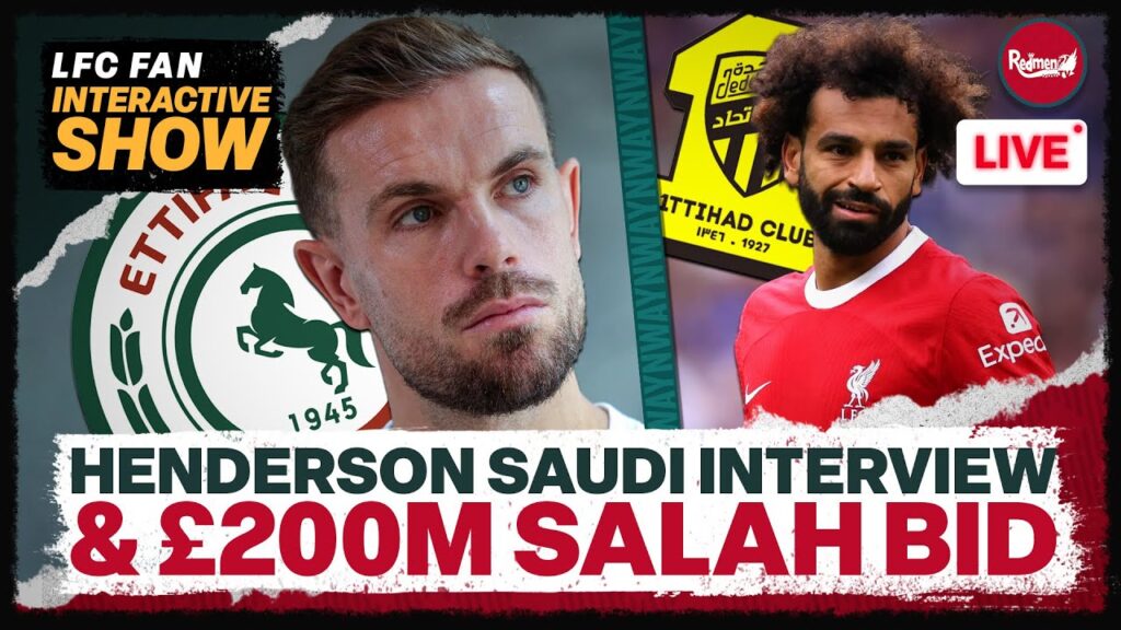 Jordan Henderson FINALLY speaks out about his move to Saudi Arabia | Liverpool Transfer News Update