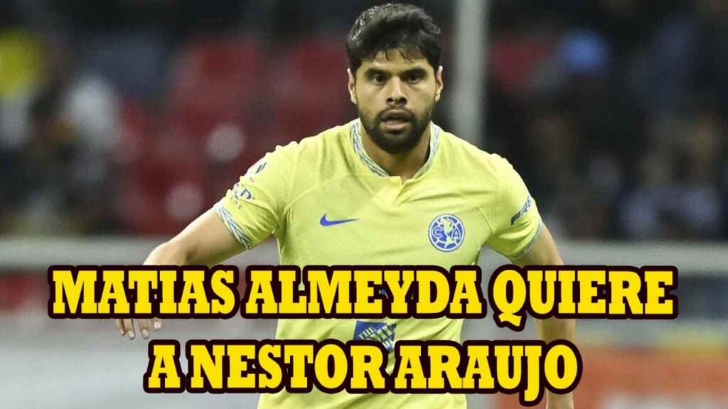 Matias Almeyda Quiere a Nestor Araujo del America Para Reforzar al Aek Atenas