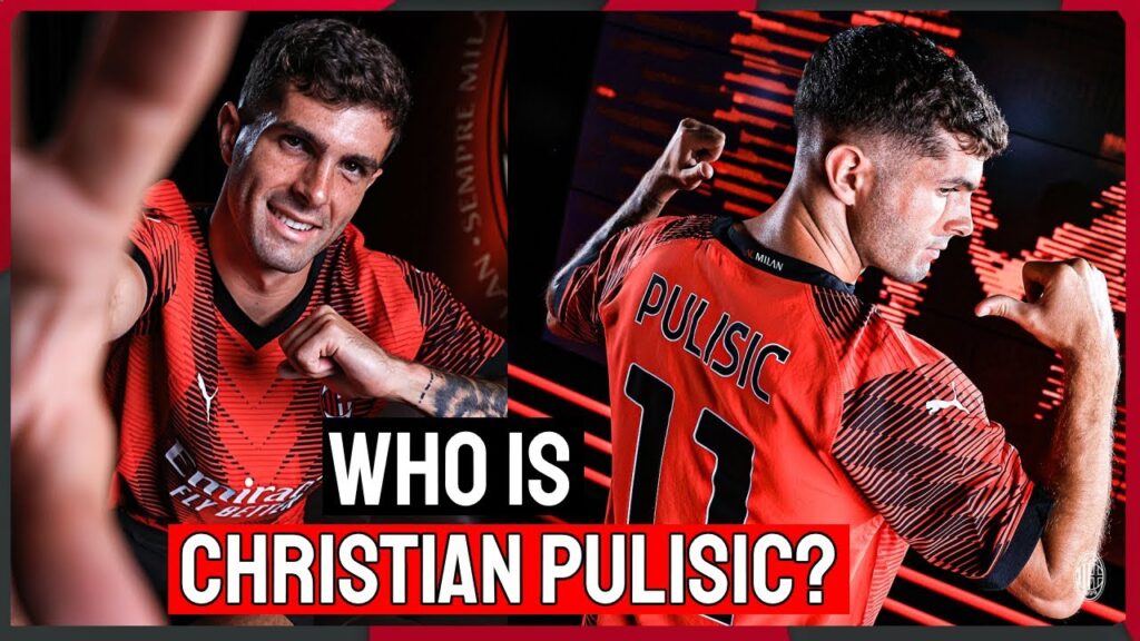 Who is Christian Pulisic? The New Player of AC Milan